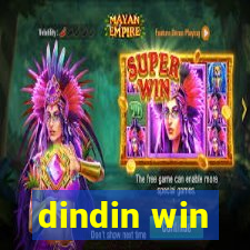 dindin win